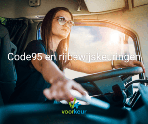 code95 en rijbewijskeuring
